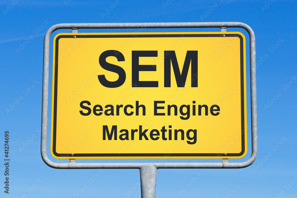 SEM - Search Engine Marketing