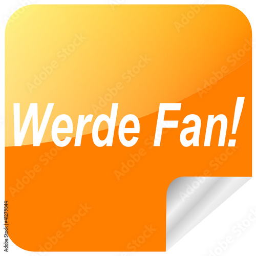 Sticker- Werde Fan!