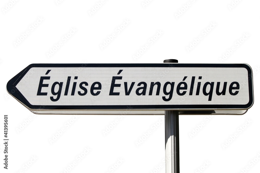 Panneau indicateur d'une Eglise Evangélique Panneau indicateur d'une Eglise Evangélique