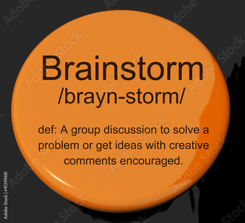 Brainstorm Definition Button Showing Research Thoughts And Discu