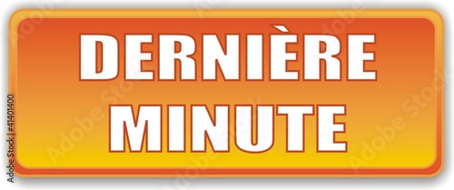 bouton dernière minute