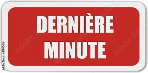 bouton dernière minute