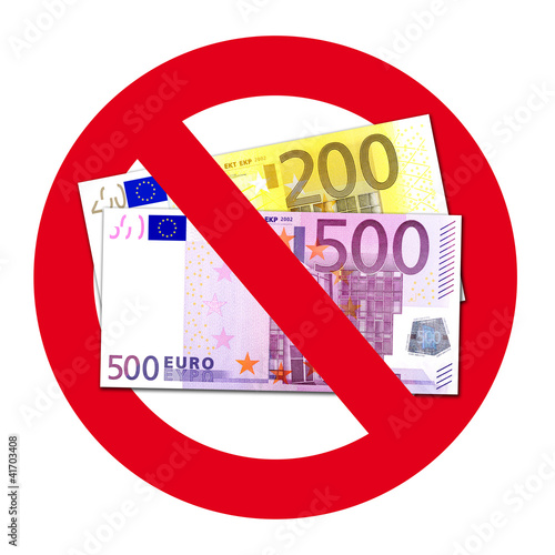 Schild: Keine Annahme von 200 und 500 Euro Scheinen