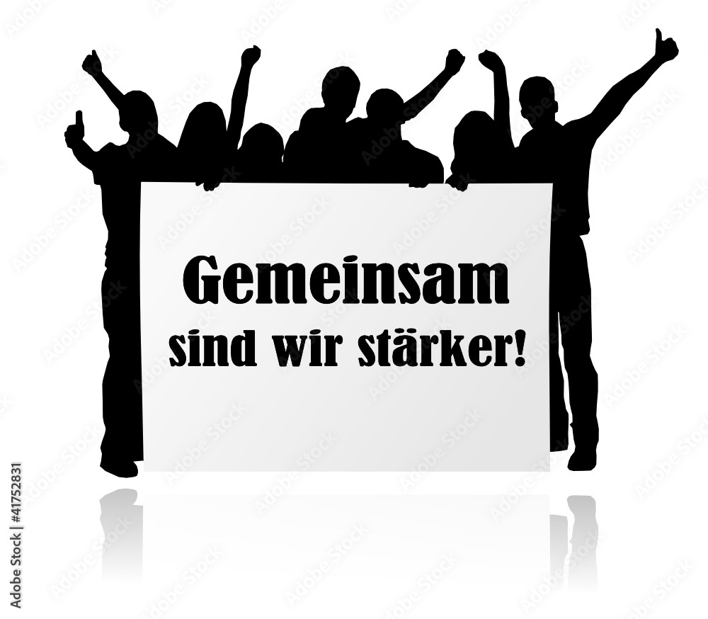 Personengruppe mit Plakat gemeinsam stark Adobe