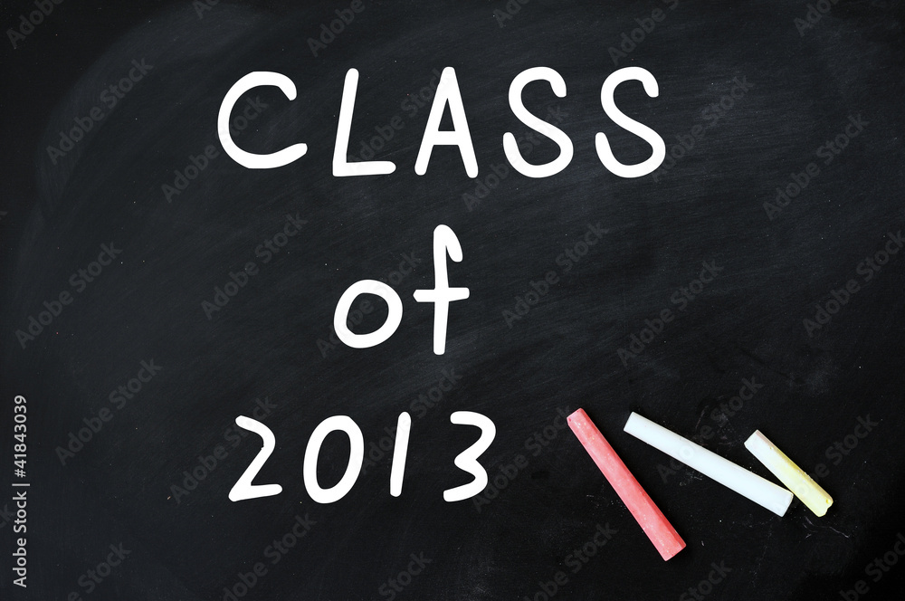Class of 2013 on a blackboard Class of 2013 on a blackboard