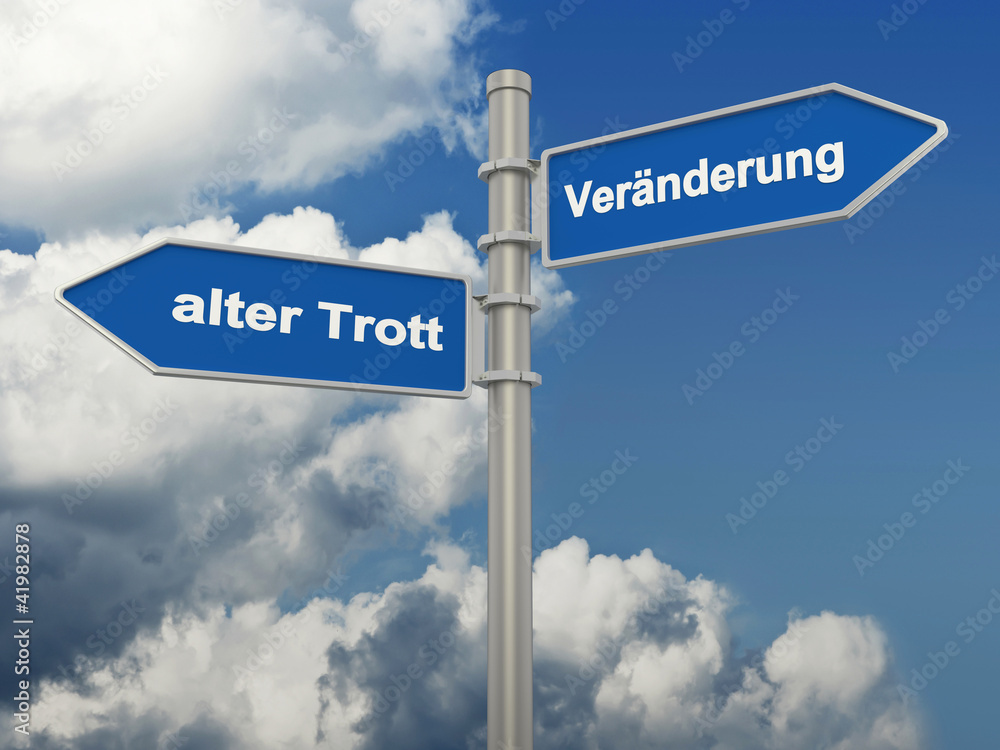 Obraz premium Veränderung:alter Trott