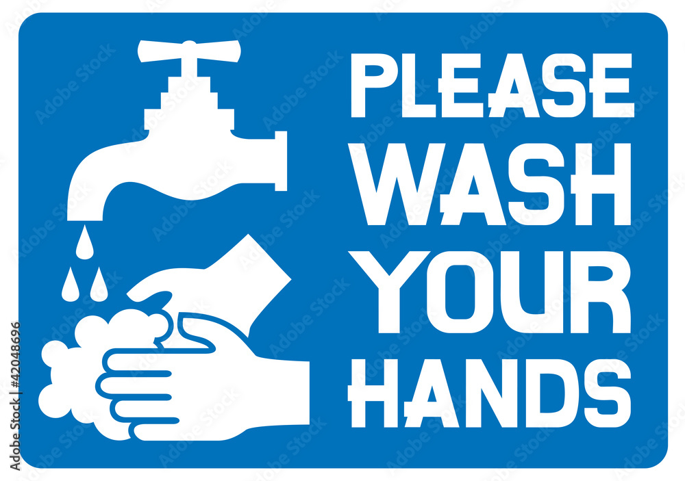 please wash your hands sign please wash your hands sign