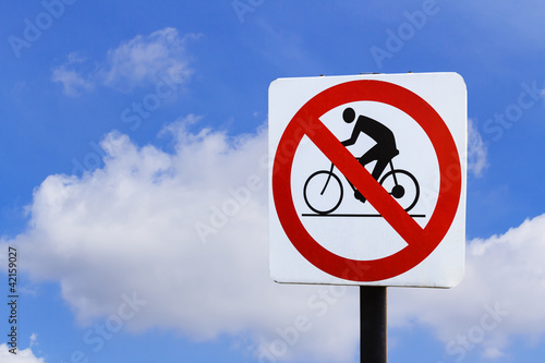 Do not ride bicycle sign
