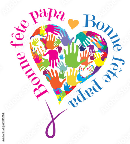 Fête des pères - Bonne fête papa