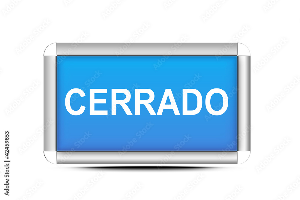 Letrero azul cerrado Letrero azul cerrado