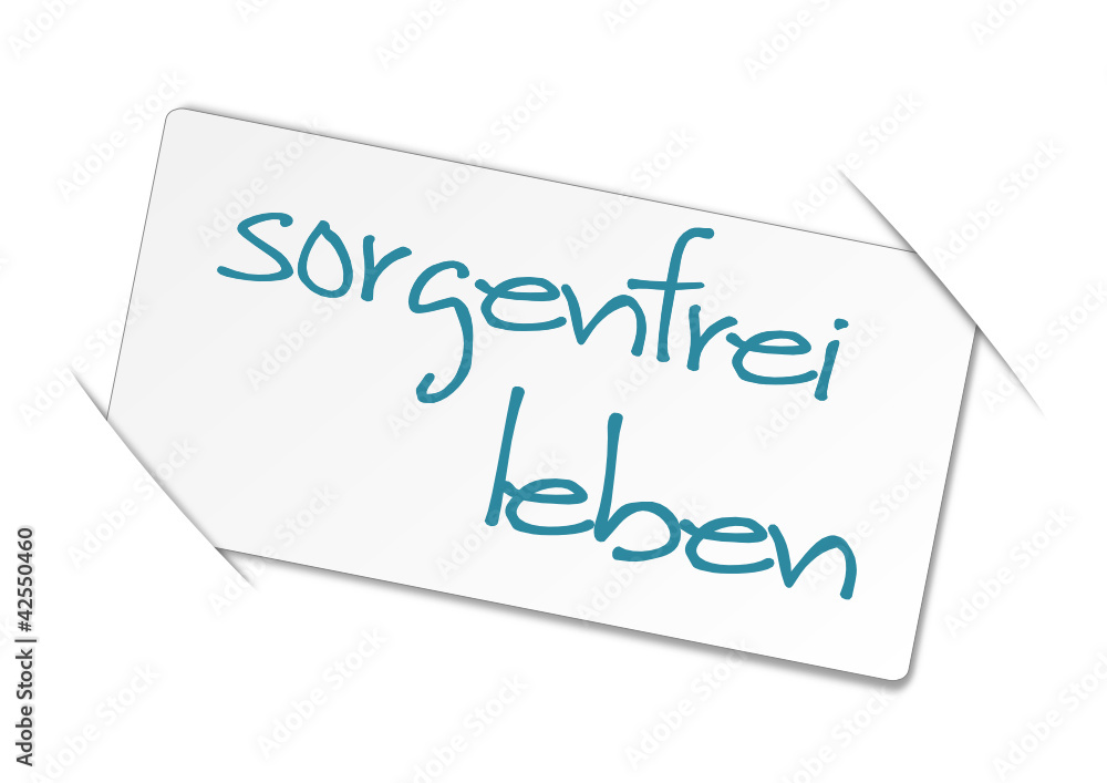 Zettel sorgenfrei leben Zettel sorgenfrei leben