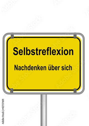Selbstreflexion - Nachdenken über sich