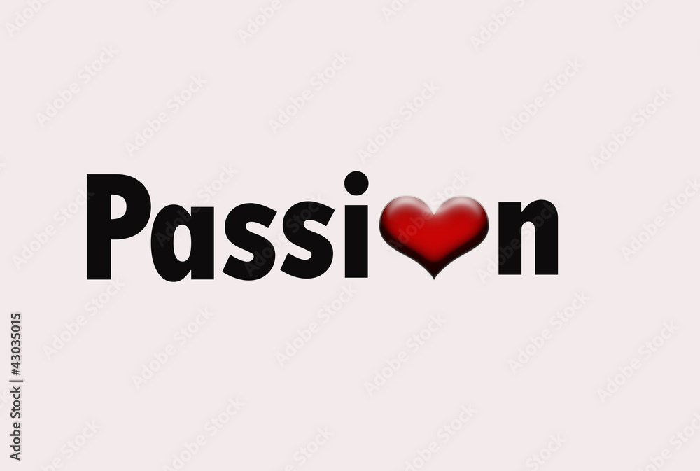 Passion in english with heart in between