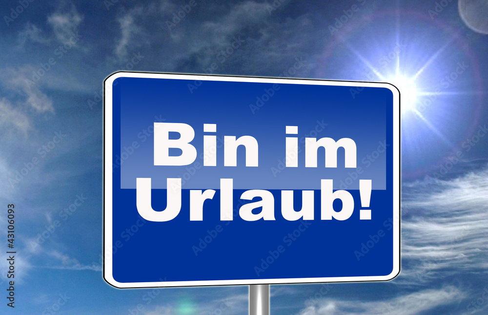 Obraz premium Bin im Urlaub!