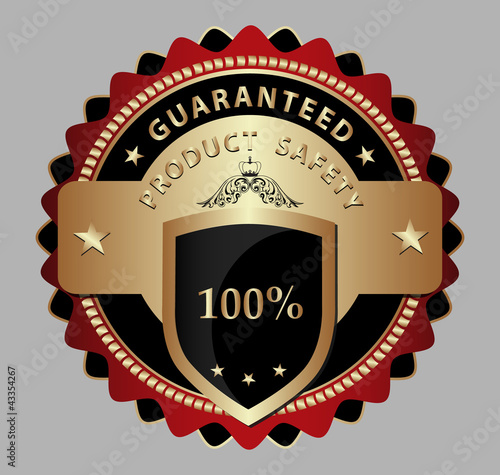 Safe product guarantee label