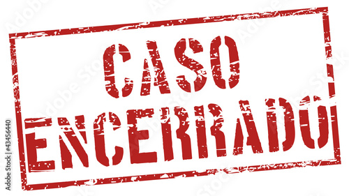 Carimbo desgastado - caso encerrado