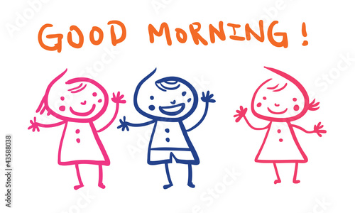 Kindergarten: Good Morning!