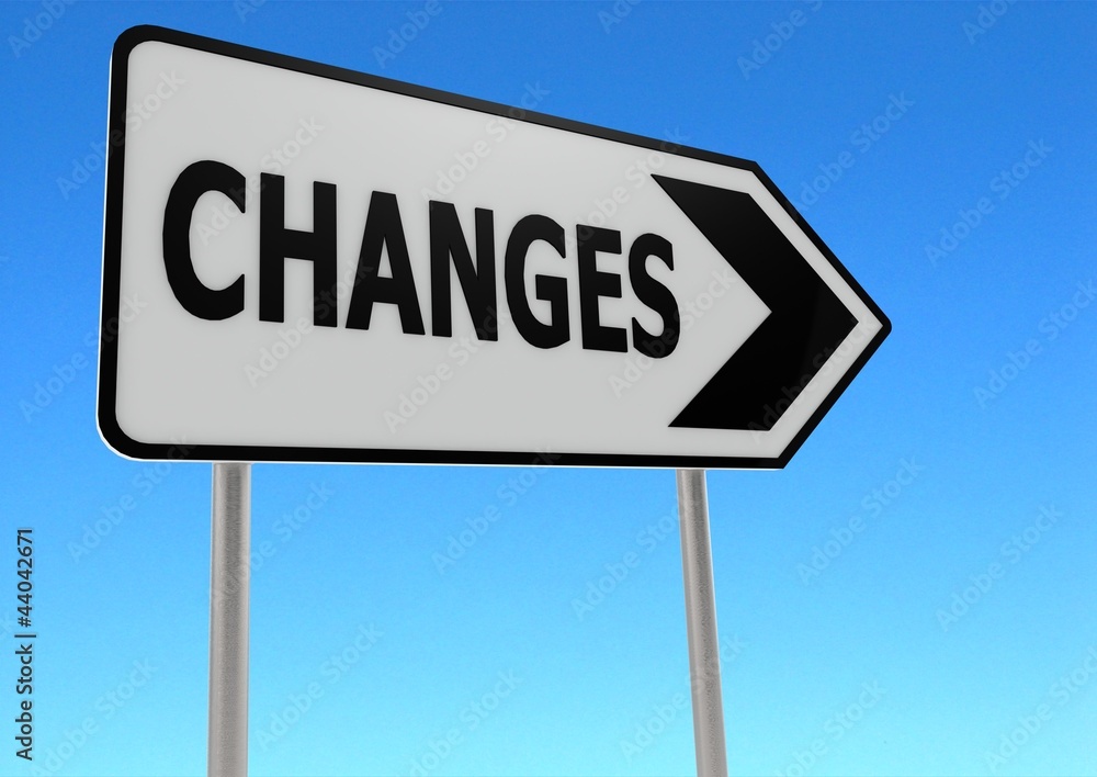 Changes Road Sign Changes Road Sign