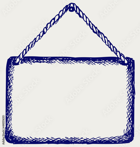 Sign board with rope. Sketch