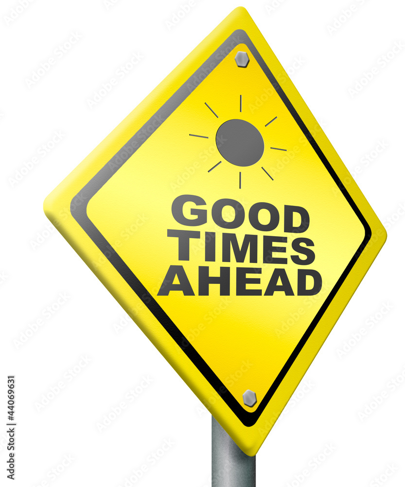 Obraz premium good times optimistic