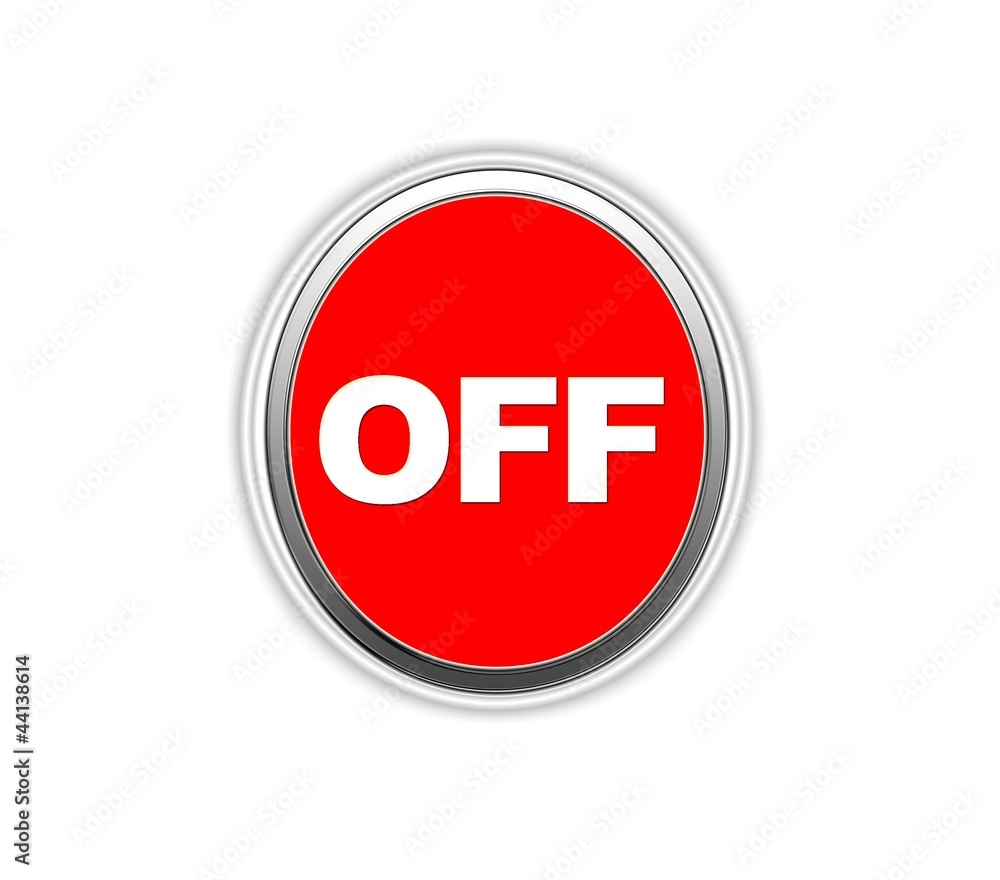 Off button. Off button.