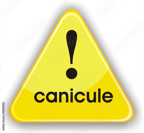 panneau attention canicule photo