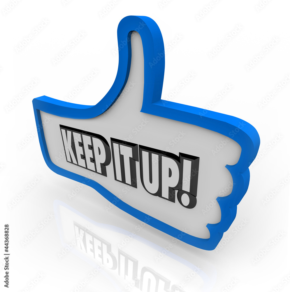 Keep It Up Blue Thumbs Up Word Encouragement Feedback Keep It Up Blue Thumbs Up Word Encouragement Feedback