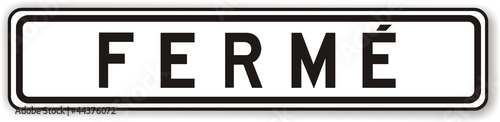 panneau fermé