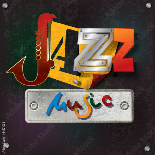 Abstract grunge background with text jazz music