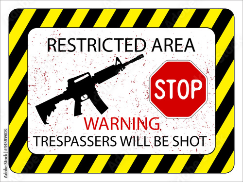 no trespassers allowed