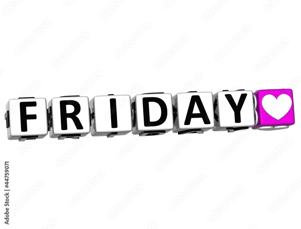 3D Love Friday Button Click Here Block Text 3D Love Friday Button Click Here Block Text