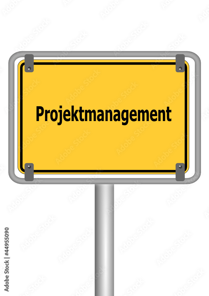 Schild Projektmanagement