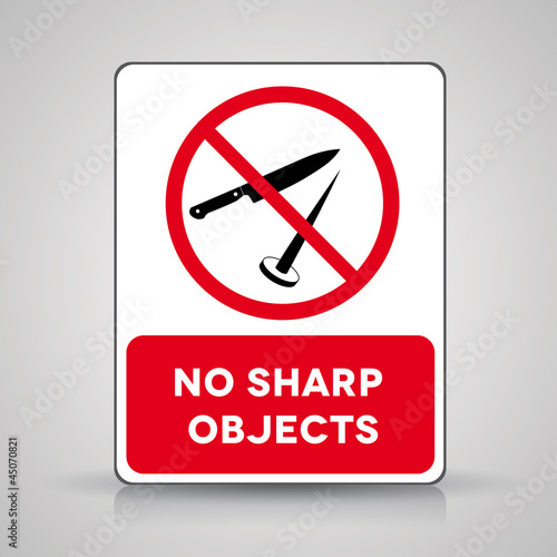 No sharp objects sign