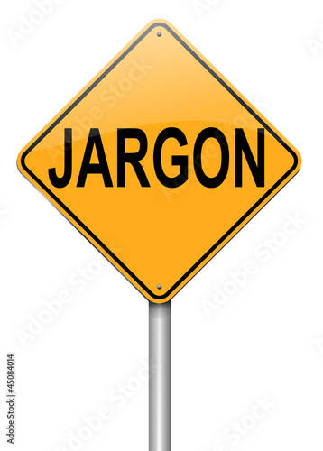 Bild auf Leinwand Jargon concept.