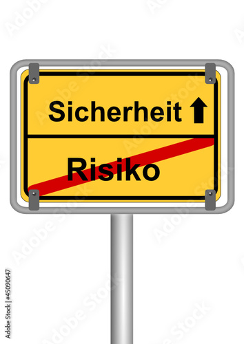 Schild Sicherheit vs. Risiko
