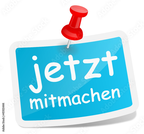 Schild Label jetzt mitmachen