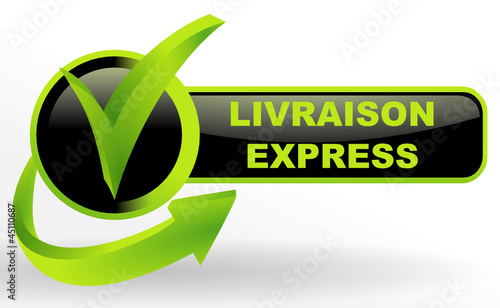 livraison express sur bouton validé vert et noir