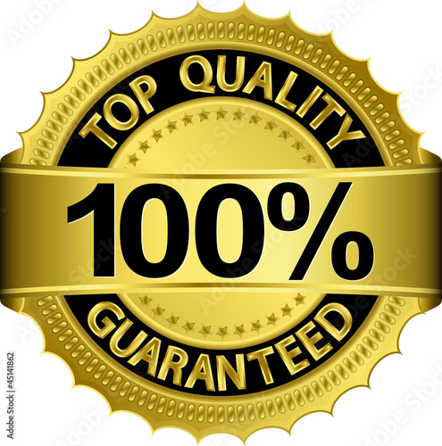 Top quality 100 percent guaranteed golden label