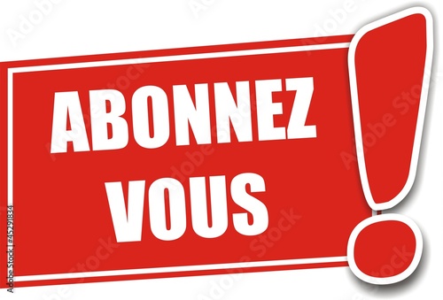 étiquette abonnez-vous