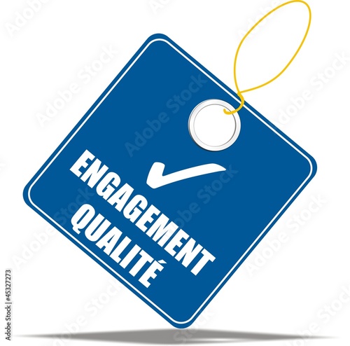 étiquette engagement qualité