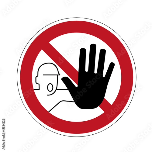 Schild Betreten verboten