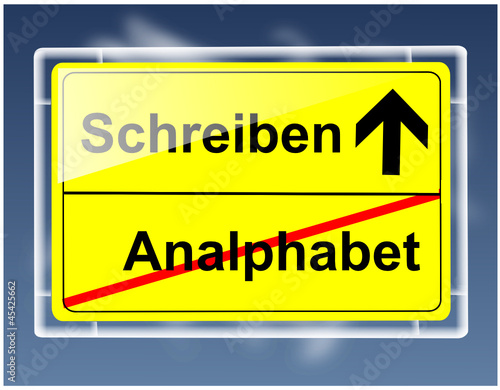 Schild - Analphabet/Schreiben