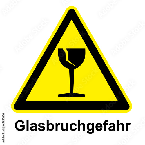Schild - Glasbruchgefahr