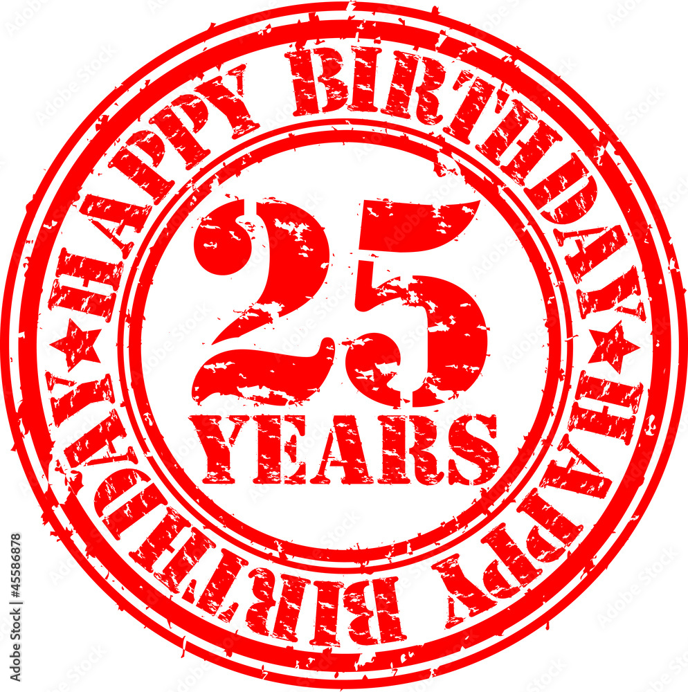 25 years happy birthday rubber stamp, vector illustration 25 years happy birthday rubber stamp, vector illustration