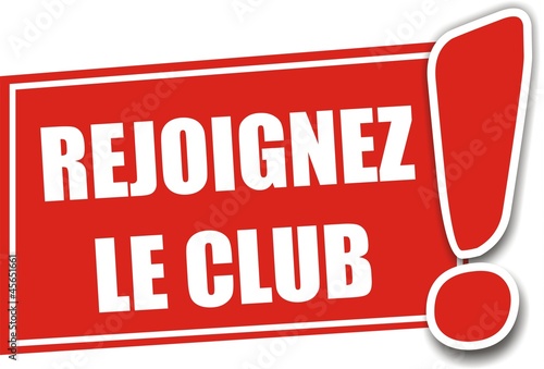 étiquette rejoigniez  le club