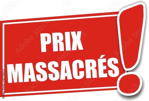 étiquette prix massacrés