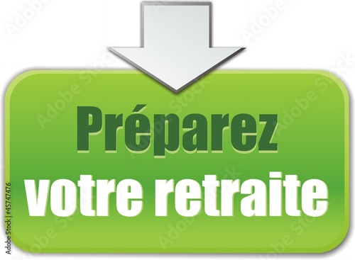 bouton préparez votre retraite