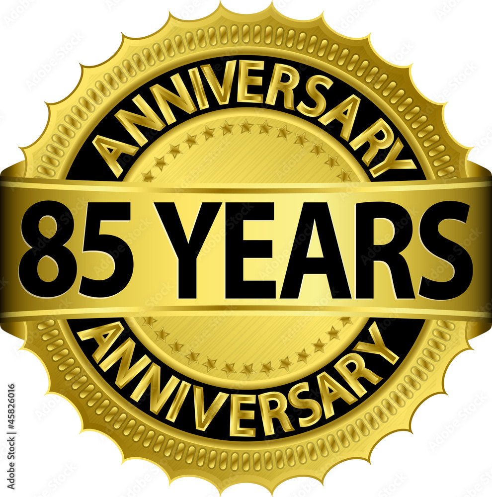 85 years anniversary golden label with ribbon