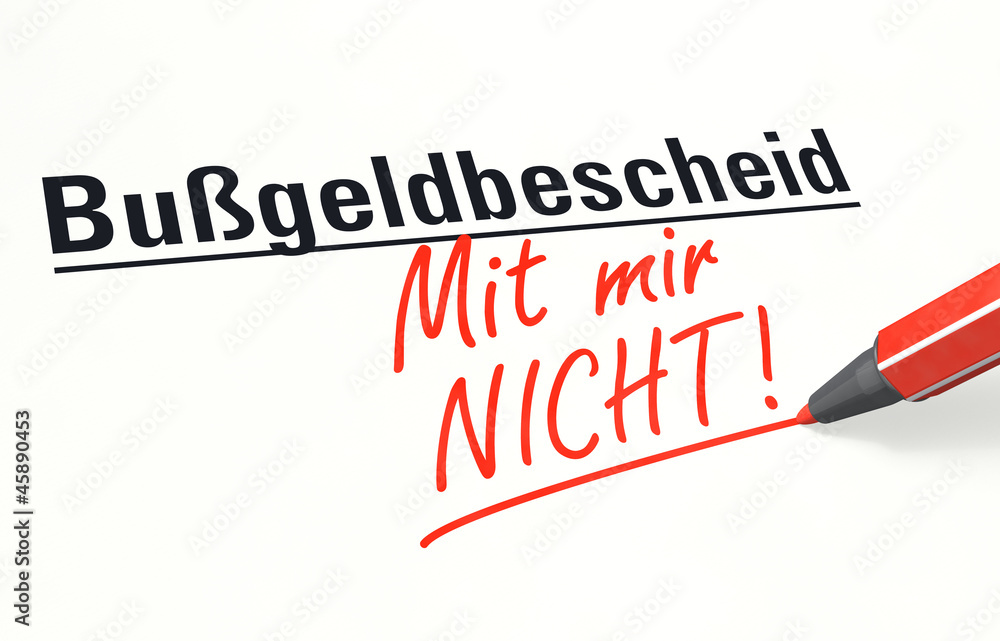 Stift- & Schriftserie: Bußgeldbescheid - Mit mir NICHT! Stift- & Schriftserie: Bußgeldbescheid - Mit mir NICHT!