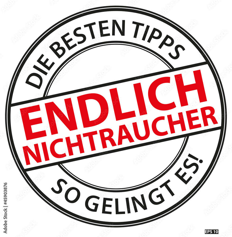 endlich rauchfrei button stempel endlich rauchfrei button stempel